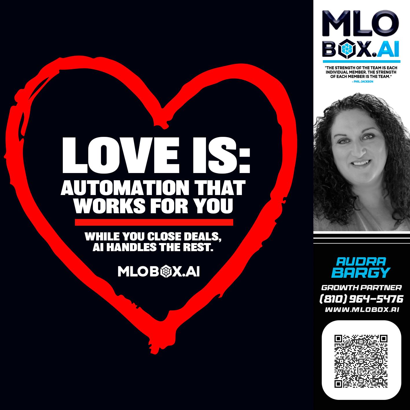 love is - Audra Bargy -Mortgage Loan Officer